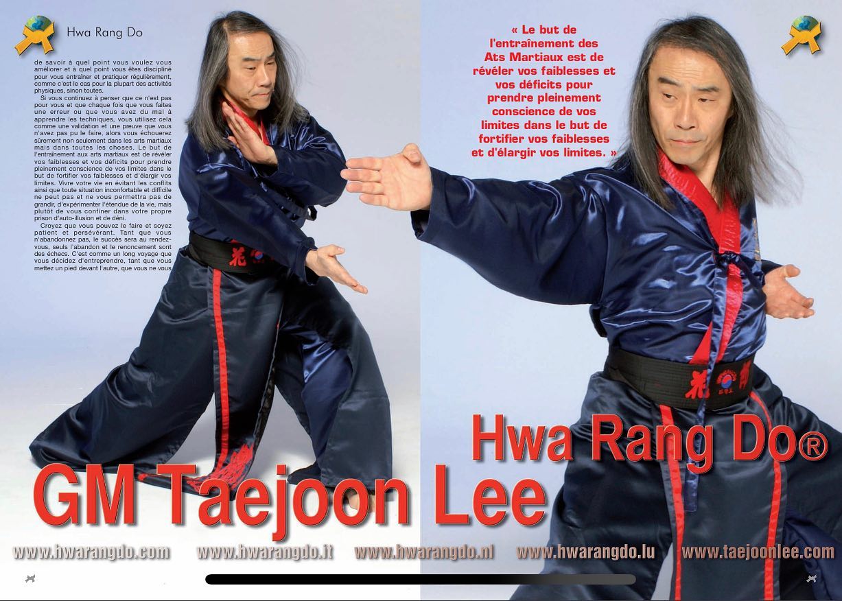 (French Version) “How to Achieve” P.3 Grandmaster Taejoon Lee shares how a student of martial arts can get the most out of their training in the March 2023 Issue of Budo International.

“Believe that you can do it and be patient and persistent. As long as you do not give up, success will be achieved, only giving up and quitting is failure. It is like a long journey you decide to undertake, as long as you put one foot in front of the other and do not stop and continue to move forward you will get to your destination.”

Red the full article here:
https://issuu.com/budoweb/docs/magazine_arts_martiaux_budo_international_471_1_/90

#hwarang #hwarangdo #taesoodo #martialarts #success #achieve #motivation #inspiration #training #discipline #wisdom #taejoonlee #화랑 #화랑도 #이태준