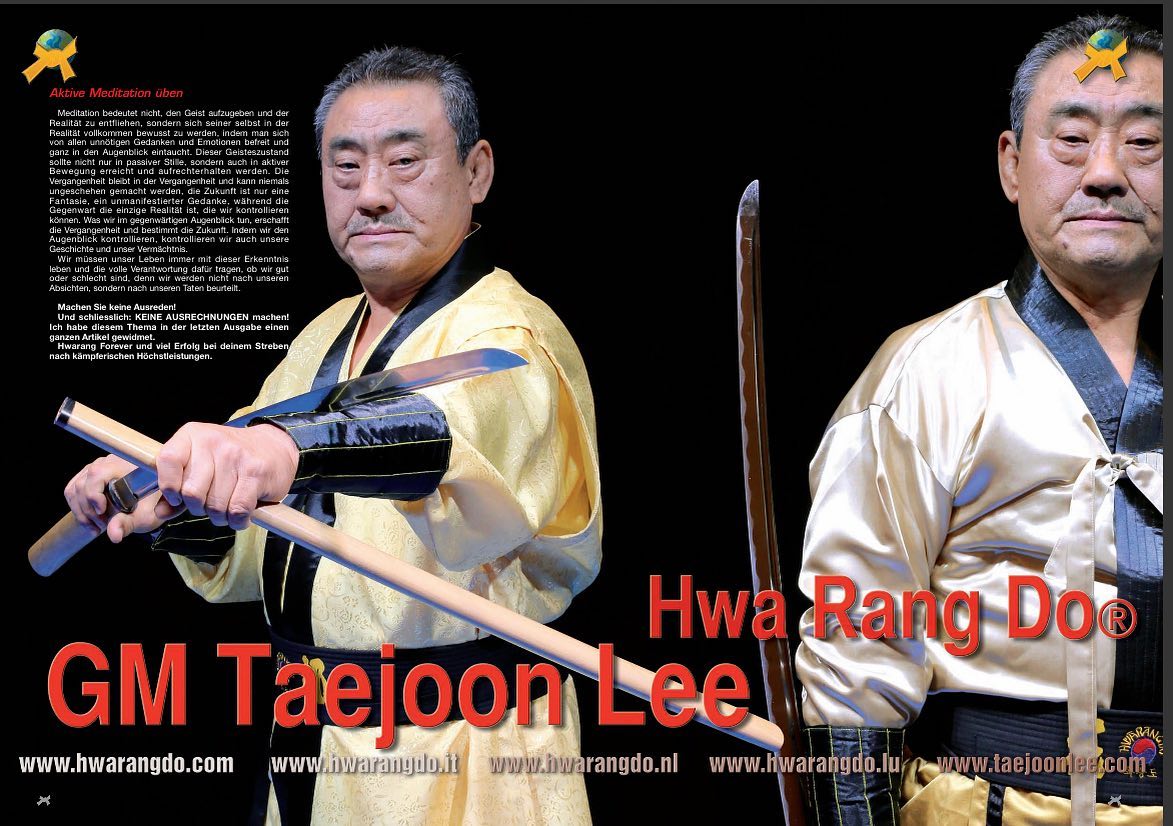 (German Version) How to Achieve” P.4 Grandmaster Taejoon Lee shares how a student of martial arts can get the most out of their training in the April 2023 Issue of Budo International.

“In order to learn you must listen, and in order to listen you must focus and pay attention, and in order to pay attention you must have the desire to learn, which requires humility. Humility is in fact the ultimate goal or rather the final achievement as a martial artist, realizing that the acquisition of true power and strength lie in letting go of the desire to be the best but rather stive to being at your best knowing that there always will be someone better than you, that perfection cannot be achieved yet we must perfectly strive to be perfect, that we cannot achieve godhood but strive to be godly.”

Red the full article here:
https://issuu.com/budoweb/docs/kampfkunst_budo_international_473_april_teil_1_2/84

#hwarang #hwarangdo #taesoodo #martialarts #success #achieve #motivation #inspiration #training #discipline #wisdom #taejoonlee #화랑 #화랑도 #이태준